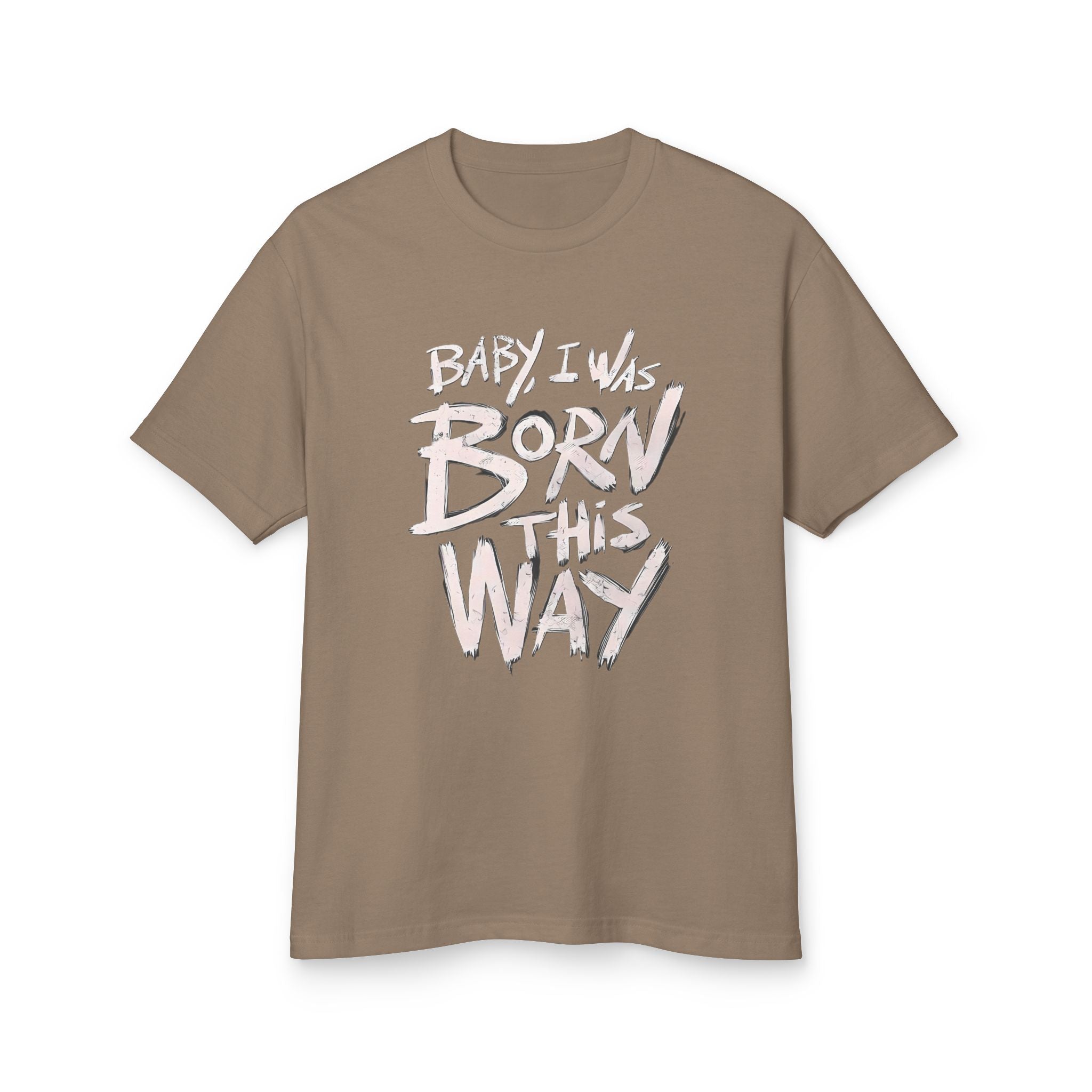 Born This Way' Graphic  Vintage T-shirt